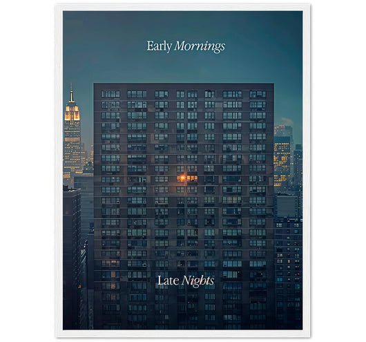 EARLY MORNINGS