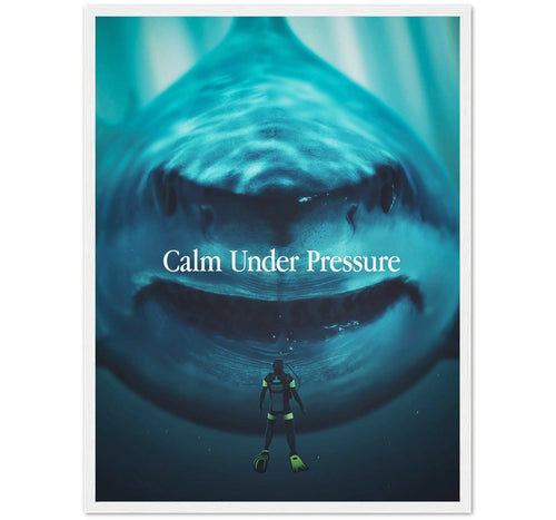 CALM UNDER PRESSURE