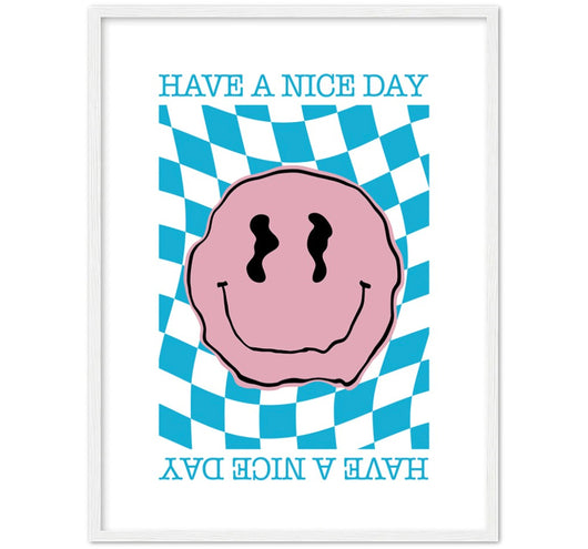 Have a Nice Day