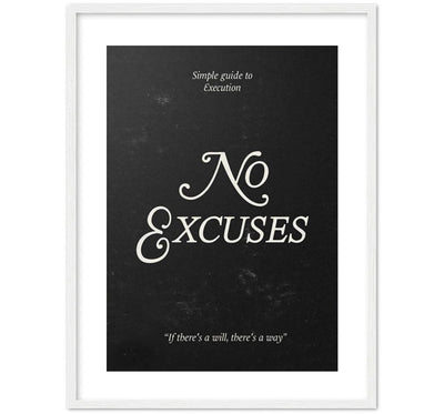 No Excuses