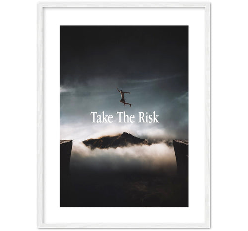 TAKE THE RISK
