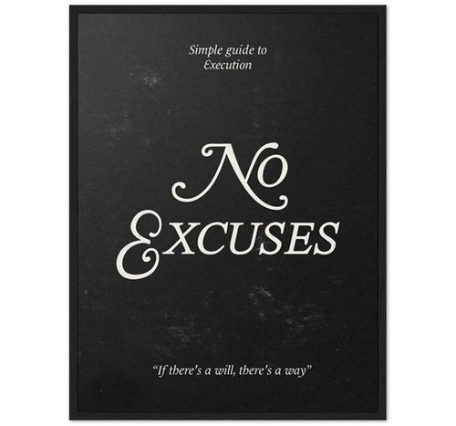 No Excuses