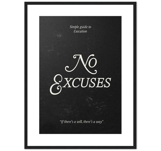 No Excuses
