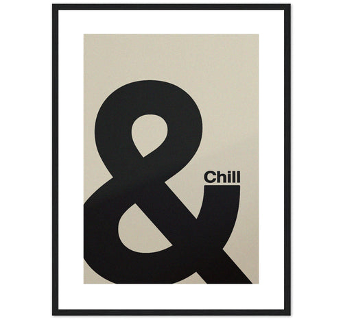 & CHILL